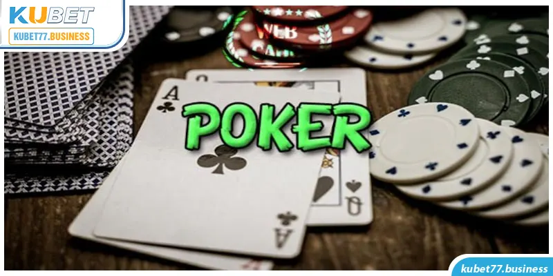 Các thuật ngữ thường dùng trong poker